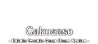 Gakuenso - Hakuba Iwatake Guest House Ryokan -
